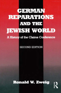 Omslagafbeelding: German Reparations and the Jewish World 1st edition 9780415761291