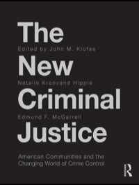 Omslagafbeelding: The New Criminal Justice 1st edition 9780415997225