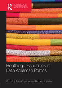 Omslagafbeelding: Routledge Handbook of Latin American Politics 1st edition 9780415875233
