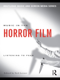Cover image: Music in the Horror Film 1st edition 9780415992022