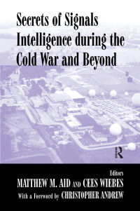 Immagine di copertina: Secrets of Signals Intelligence During the Cold War 1st edition 9780714651767