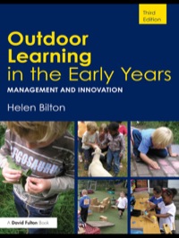 Cover image: Outdoor Learning in the Early Years 3rd edition 9780415567596