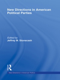 Imagen de portada: New Directions in American Political Parties 1st edition 9780415805230