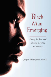 Omslagafbeelding: Black Man Emerging 1st edition 9780415925723