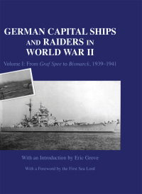 Cover image: German Capital Ships and Raiders in World War II 1st edition 9780714652085