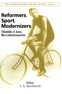صورة الغلاف: Reformers, Sport, Modernizers 1st edition 9780714652443