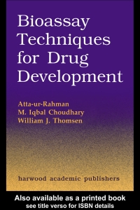 Titelbild: Bioassay Techniques for Drug Development 1st edition 9789058230515