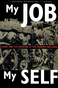 Cover image: My Job, My Self 1st edition 9780415926362