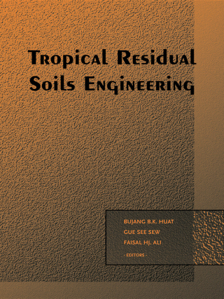 Cover image: Tropical Residual Soils Engineering 1st edition 9789058096609