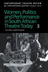 表紙画像: Women, Politics and Performance in South African Theatre Today 1st edition 9781138428751