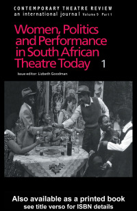 Cover image: Women, Politics and Performance in South African Theatre Today 1st edition 9789057021824