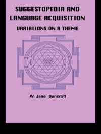 Titelbild: Suggestopedia and Language 1st edition 9789057005251