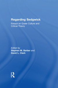 صورة الغلاف: Regarding Sedgwick 1st edition 9780415928182