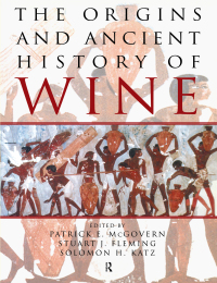 Titelbild: The Origins and Ancient History of Wine 1st edition 9781138138599