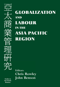 Cover image: Globalization and Labour in the Asia Pacific 1st edition 9780714680897