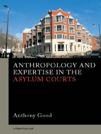 Omslagafbeelding: Anthropology and Expertise in the Asylum Courts 1st edition 9781904385561