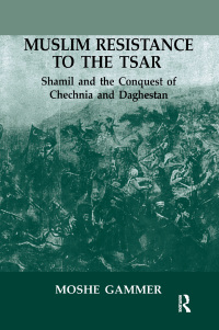 Imagen de portada: Muslim Resistance to the Tsar 1st edition 9780714681412