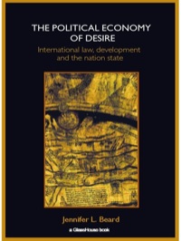 Titelbild: The Political Economy of Desire 1st edition 9781904385356