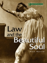 صورة الغلاف: Law & the Beautiful Soul 1st edition 9781904385301