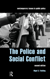 صورة الغلاف: The Police and Social Conflict 1st edition 9781904385233