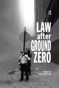 Cover image: Law after Ground Zero 1st edition 9781138160132