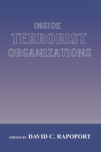 صورة الغلاف: Inside Terrorist Organizations 1st edition 9780714681795