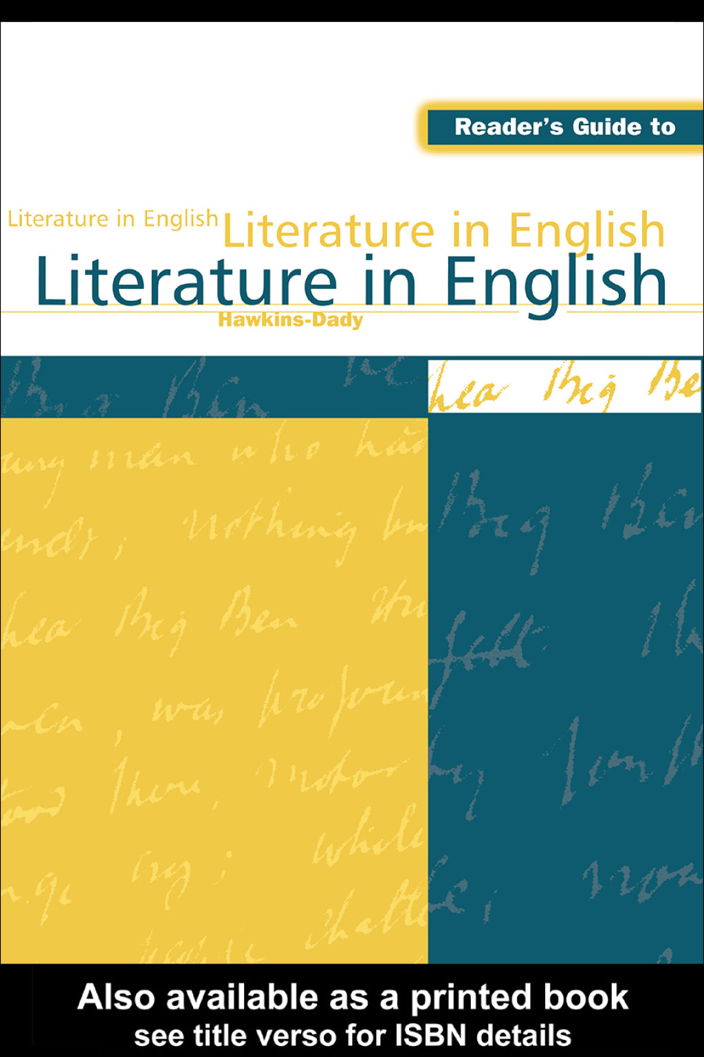 Reader’s Guide to Literature in English 1st Edition