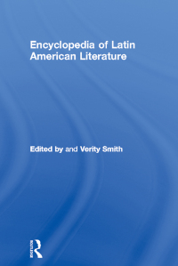 Cover image: Encyclopedia of Latin American Literature 1st edition 9781884964183