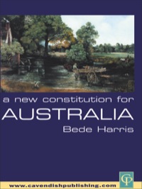 Omslagafbeelding: A New Constitution for Australia 1st edition 9781138463448