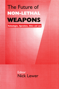 Titelbild: The Future of Non-lethal Weapons 1st edition 9780714653099