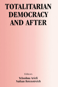 Cover image: Totalitarian Democracy and After 1st edition 9780714651842