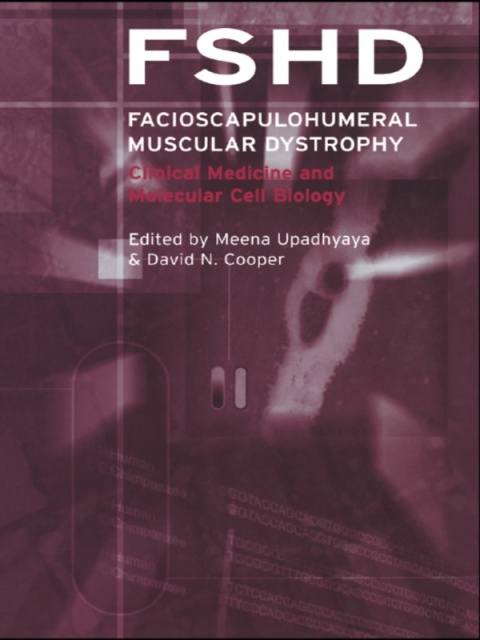 Facioscapulohumeral Muscular Dystrophy (FSHD) : Clinical Medicine and Molecular Cell Biology, 1st Edition - FULL INSTANT DOWNLOAD | PDF DOCX EPUB
