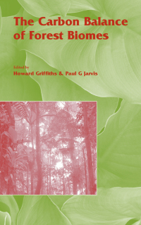 Imagen de portada: The Carbon Balance of Forest Biomes 1st edition 9781859962145