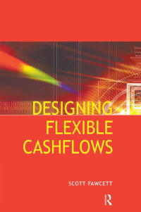 Immagine di copertina: Designing Flexible Cash Flows 1st edition 9780728204201