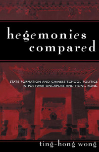 Omslagafbeelding: Hegemonies Compared 1st edition 9781138975927