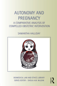 表紙画像: Autonomy and Pregnancy 1st edition 9781859419182
