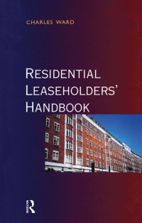 Imagen de portada: Residential Leaseholders Handbook 1st edition 9780728204904