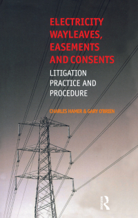 Omslagafbeelding: Electricity Wayleaves, Easements and Consents 1st edition 9780728205055