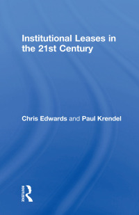 Imagen de portada: Institutional Leases in the 21st Century 1st edition 9781138461185