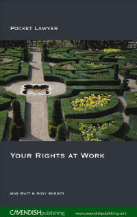 صورة الغلاف: Your Rights at Work 1st edition 9781859418635