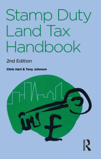 Omslagafbeelding: The Stamp Duty Land Tax Handbook 2nd edition 9780728205253