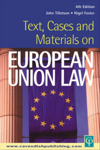 Cover image: Text, Cases and Materials on European Union Law 1st edition 9781859417775