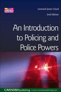 Cover image: Introduction to Policing and Police Powers 2nd edition 9781859417058