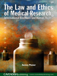Titelbild: The Law and Ethics of Medical Research 1st edition 9781859416877