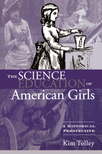 表紙画像: The Science Education of American Girls 1st edition 9780415934725