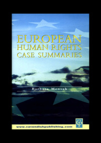 Cover image: European Human Rights Case Summaries 1st edition 9781859416495