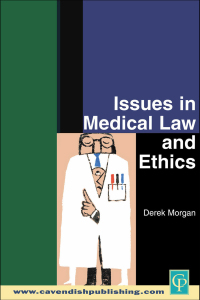 صورة الغلاف: Issues in Medical Law and Ethics 1st edition 9781138154407