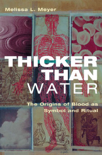 Cover image: Thicker Than Water 1st edition 9780415935302
