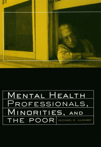 Imagen de portada: Mental Health Professionals, Minorities and the Poor 1st edition 9781138995789