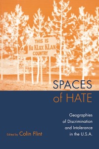 Cover image: Spaces of Hate 1st edition 9780415935869